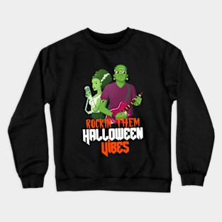 Rockin' Them Halloween Vibes Crewneck Sweatshirt